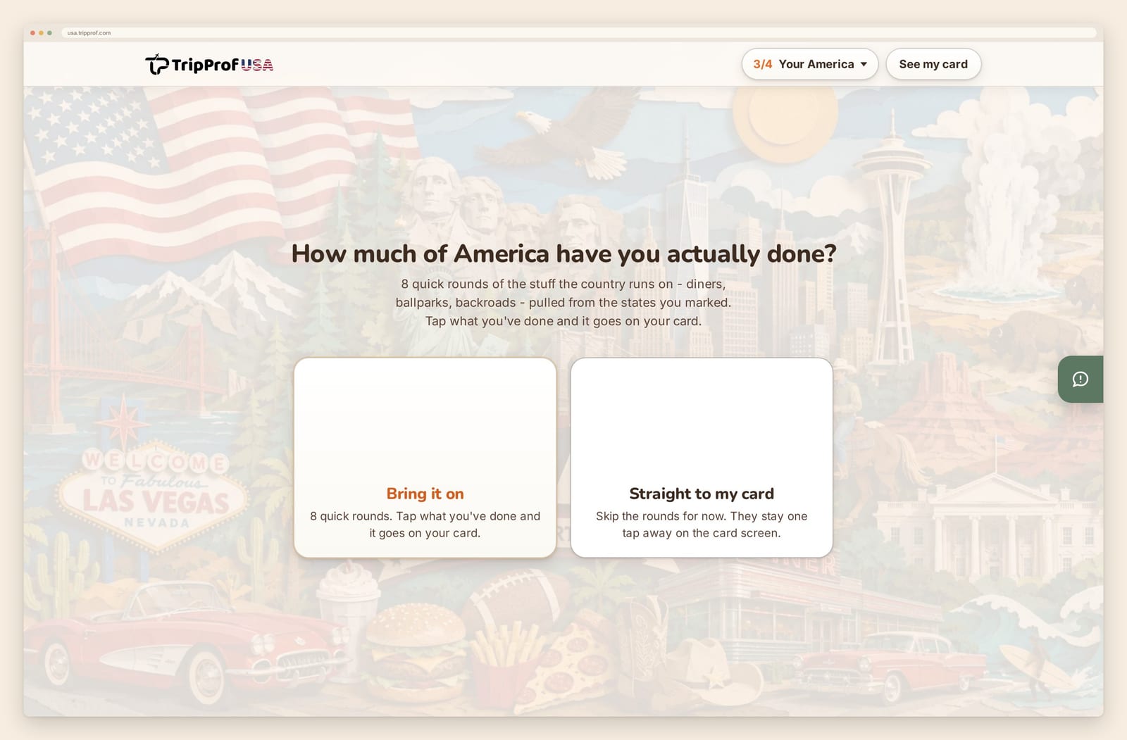 The Your America step, offering 8 quick rounds of things done or a shortcut straight to the card.