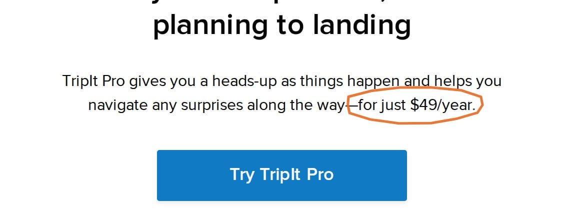 Сторінка Pro додатку TripIt, де вказано, що TripIt Pro коштує $49 на рік