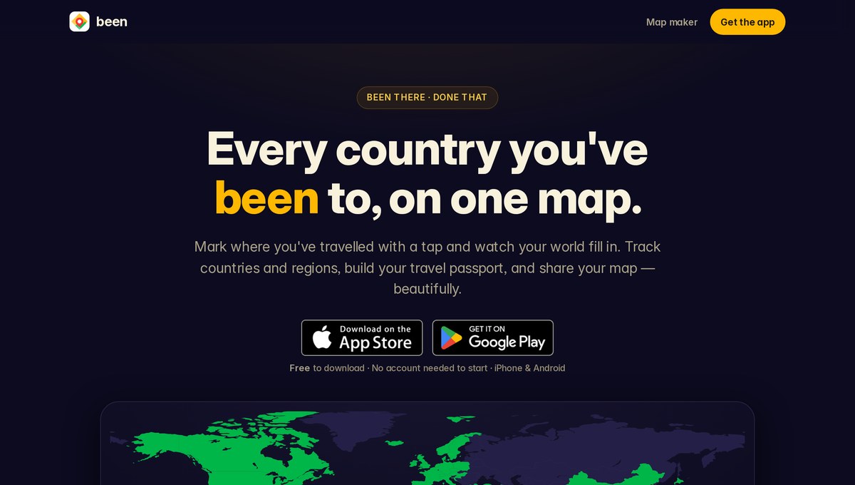 been's homepage: 'Every country you've been to, on one map', with App Store and Google Play badges and 'Free to download, no account needed to start'